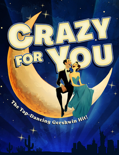 Crazy For You