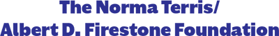 the norma terris / albert d. firestone foundation
