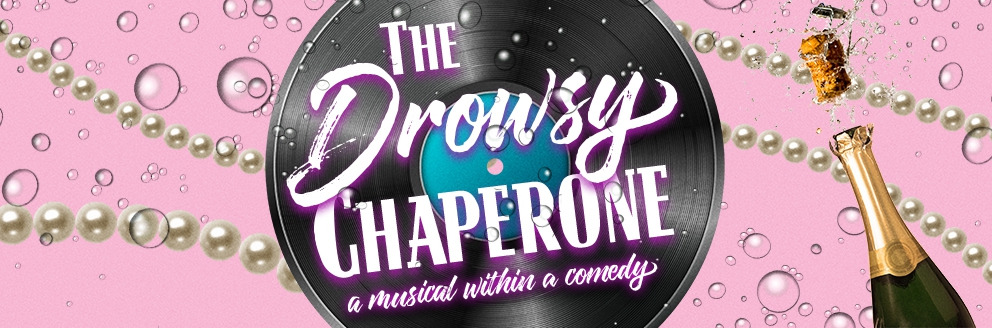 The Drowsy Chaperone show poster
