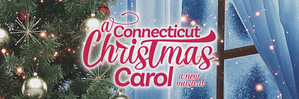 A Connecticut Christmas Carol 2018 Cast and Creative Team