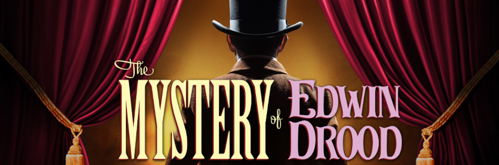The Mystery of Edwin Drood Digital Ticket Lottery